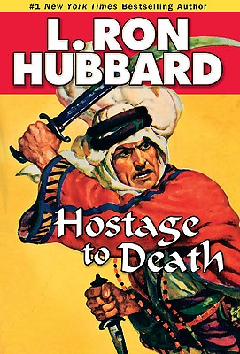 Hostage to Death (Stories from the Golden Age) (Military & War Short Stories Collection)