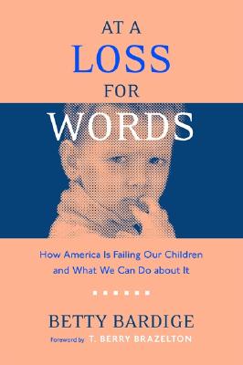 At A Loss For Words: How America Is Failing Our Children