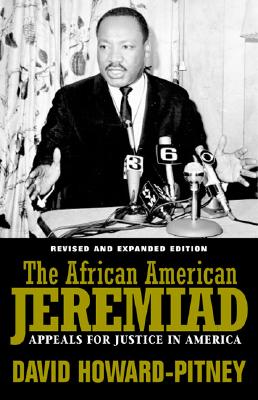 African American Jeremiad Rev: Appeals For Justice In America