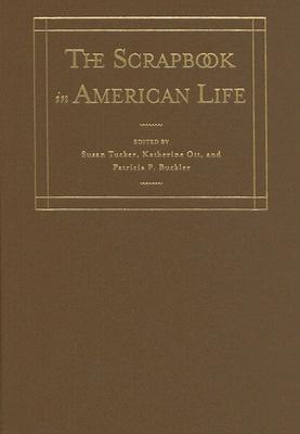 The Scrapbook in American Life