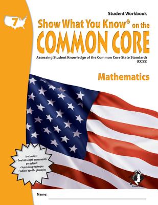SWYK on the Common Core Math Gr 7, Student Workbook