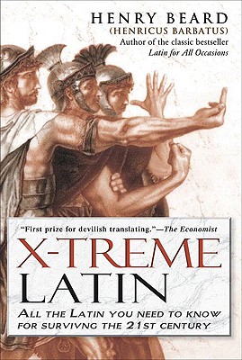 Image for X-Treme Latin: All The Latin You Need To Know For