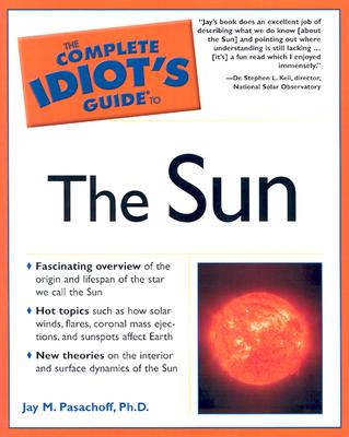 Image for Complete Idiot's Guide to the Sun (Complete Idiot's Guide to)