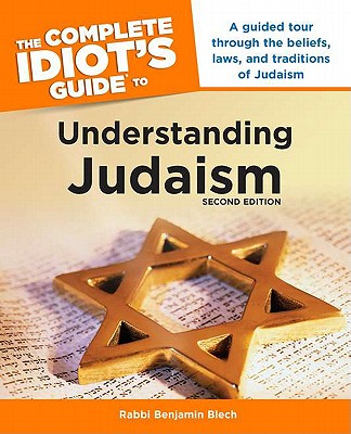 Image for The Complete Idiot's Guide to Understanding Judaism. 2nd Edition