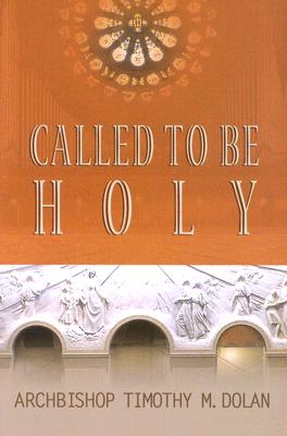 Called To Be Holy