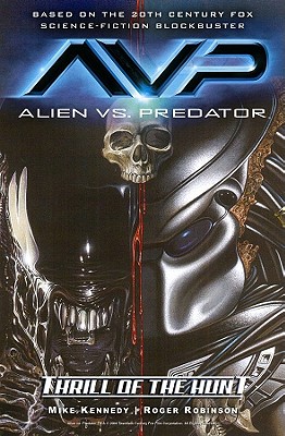 Image for Alien vs. Predator: Thrill of the Hunt (Aliens vs. Predator)