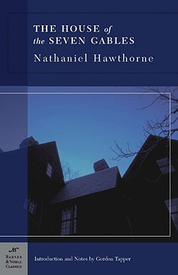 House of the Seven Gables (Barnes & Noble Classics Series)