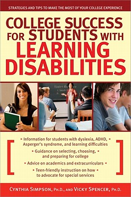 Image for College Success for Students with Learning Disabilities: Strategies and Tips to Make the Most of Your College Experience College Success for Students with Learning Disabilities: Strategies and Tips to Make the Most of Your College Experience