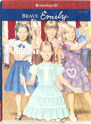 Image for Brave Emily (American Girls Collection)