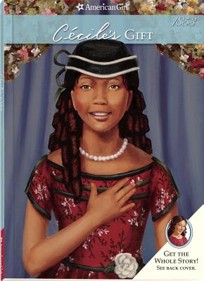 Cecile's Gift (American Girls Collection, 6)