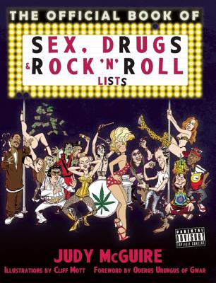 Image for The Official Book of Sex, Drugs, and Rock 'n' Roll Lists The Official Book of Sex, Drugs, and Rock 'n' Roll Lists