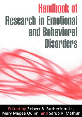 Handbook of Research in Emotional and Behavioral Disorders