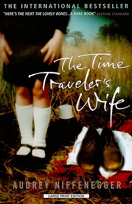 Image for The Time Travelers Wife (Large Print Press)