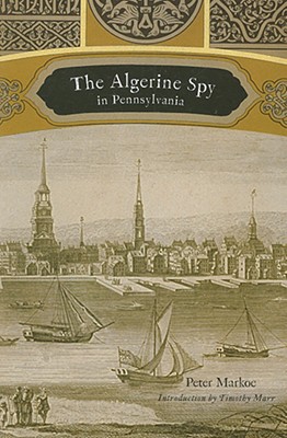 Image for The Algerine Spy in Pennsylvania The Algerine Spy in Pennsylvania