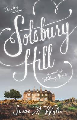 Solsbury Hill: A Novel