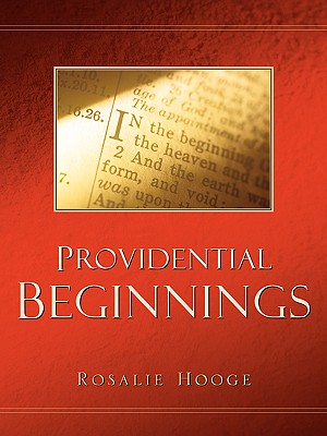 Providential Beginnings Image for Providential Beginnings
