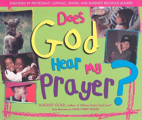 Does God Hear My Prayer