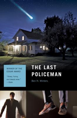 The Last Policeman: A Novel