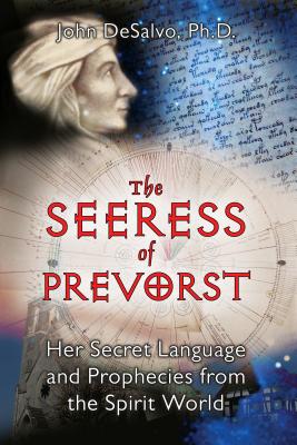 Image for The Seeress of Prevorst: Her Secret Language and Prophecies from the Spirit World