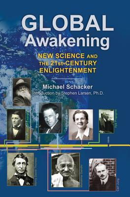 Image for Global Awakening: New Science and the 21st-Century Enlightenment