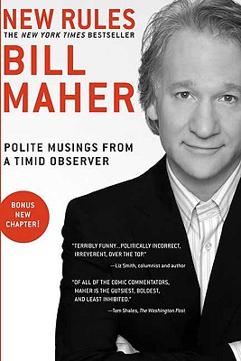 New Rules: Polite Musings from a Timid Observer