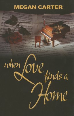 Image for WHEN LOVE FINDS A HOME