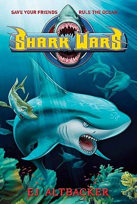 Shark Wars by Altbacker, EJ (2011) Hardcover Altbacker, EJ
