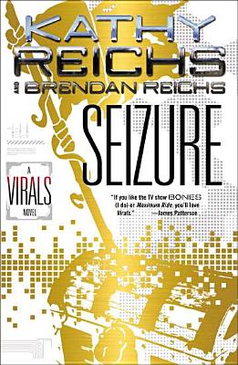 Seizure (Virals, Book 2)