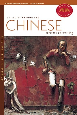 Image for Chinese Writers on Writing (The Writer's World)