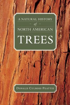 Image for A Natural History of North American Trees (Donald Culross Peattie Library)