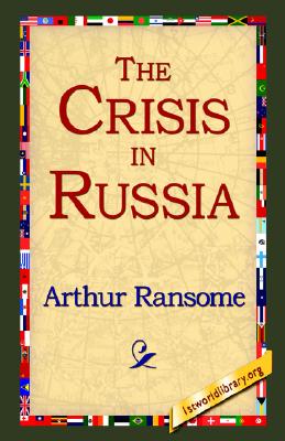 The Crisis in Russia
