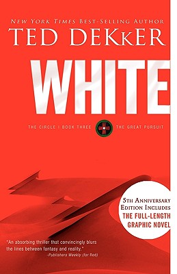 White (The Circle Trilogy, Book 3) (The Lost History Chronicles)
