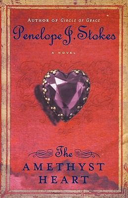 The Amethyst Heart: Newly Repackaged Edition