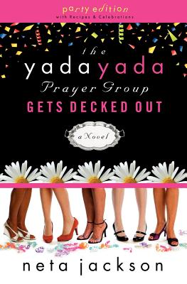 The Yada Yada Prayer Group Gets Decked Out (The Yada Yada Prayer Group, Book 7)
