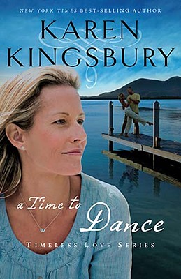 A Time to Dance (Timeless Love Series)