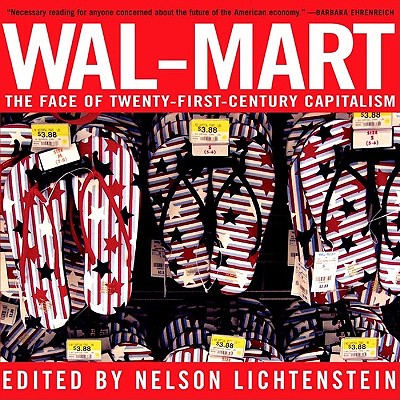 Image for Wal-Mart: The Face of Twenty-First-Century Capitalism