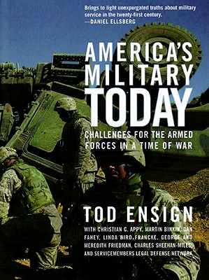 America's Military Today: The Challenge of Militarism