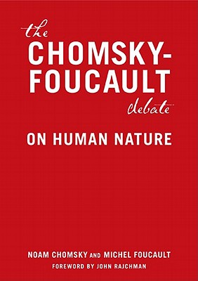 Image for The Chomsky-Foucault Debate: On Human Nature