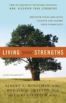 Image for ***Living Your Strengths (includes ONE USER access code to the Clifton Strengthsfinder)