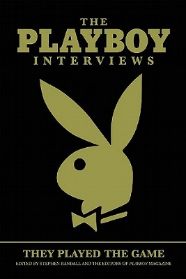 Playboy Interviews: They Played the Game