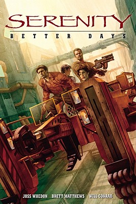 Serenity, Vol. 2: Better Days