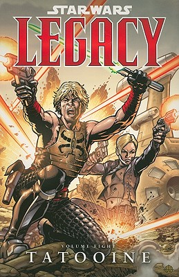 Star Wars: Legacy Volume 8 - Tatooine