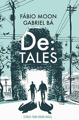 De: Tales - Stories from Urban Brazil