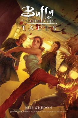 Image for Buffy the Vampire Slayer: Tales Buffy the Vampire Slayer: Tales
