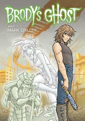 Brody's Ghost, Vol. 2
