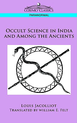 Image for Occult Science in India and Among the Ancients Occult Science in India and Among the Ancients