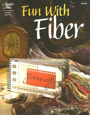 Fun with Fiber