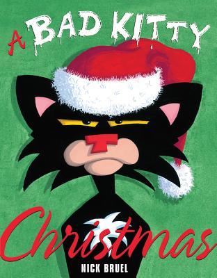 Bad Kitty Christmas: Includes Three Ready-To-Hang Ornaments!