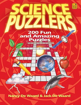 Image for Science Puzzlers: 200 Fun and Amazing Puzzles Science Puzzlers: 200 Fun and Amazing Puzzles