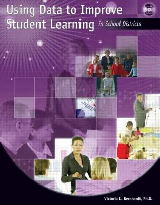 Using Data to Improve Student Learning in School Districts